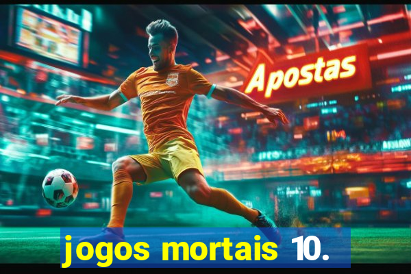 jogos mortais 10.